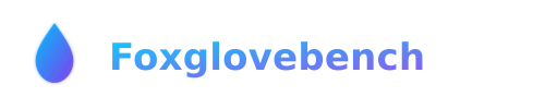 Foxglovebench pro každý den